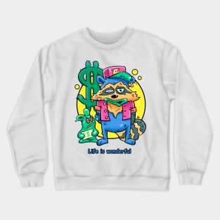 Life is wonderful Crewneck Sweatshirt